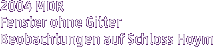 2004 MDR Fenster ohne Gitter Beobachtungen auf