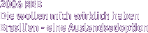 2006 RBB Die wollen mich wirklich