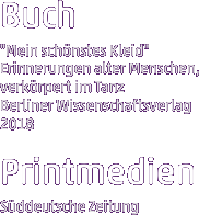 Buch  "Mein schönstes Kleid" Erinnerungen