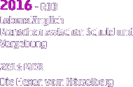 2016 - RBB Lebenslänglich Menschen zwischen Schuld